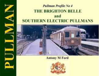 Pullman Profile 4 : Brighton Belle & Southern Electric Pullmans *Limited Availability*